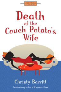 Death of the Couch Potato's Wife by Christy Barritt