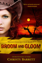 Broom and Gloom by Christy Barritt