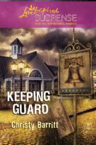 Keeping Guard by Christy Barritt