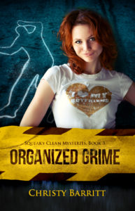 Organized Grime by Christy Barritt