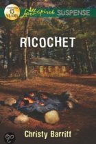 Ricochet by Christy Barritt