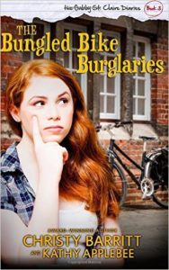 The Bungled Bike Burglaries by Christy Barritt