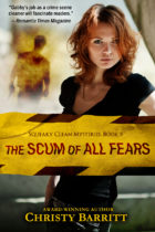The Scum of All Fears by Christy Barritt