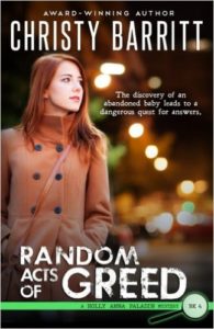 Random Acts of Greed by Christy Barritt
