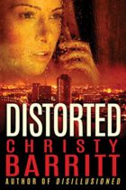 Distorted by Christy Barritt