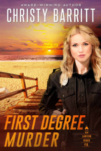 First Degree Murder by Christy Barritt