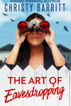 The Art of Eavesdropping by author Christy Barritt