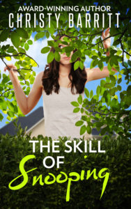 The Skill of Snoop by author Christy Barritt